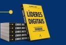 Livro apresenta a experiência de líderes brasileiros na condução de negócios digitais Livro apresenta a experiência de líderes brasileiros na condução de negócios digitais