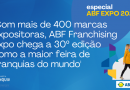 SÉRIE ESPECIAL! ABF EXPO FRANCHISING 2023